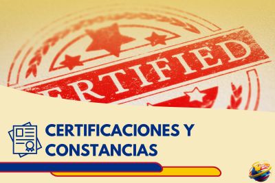 Certificaciones y constancias