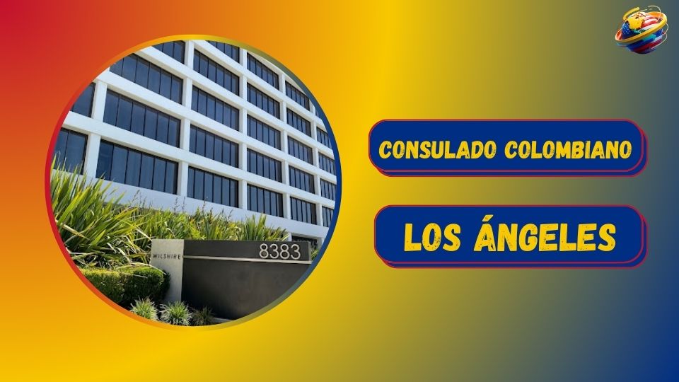 consulado colombiano los angeles 